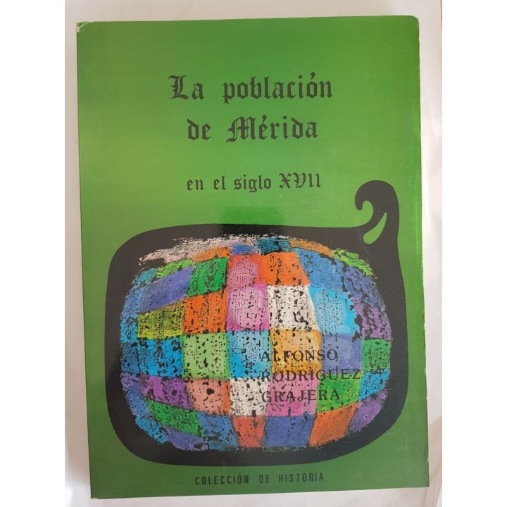 La población de Mérida en el siglo XVII